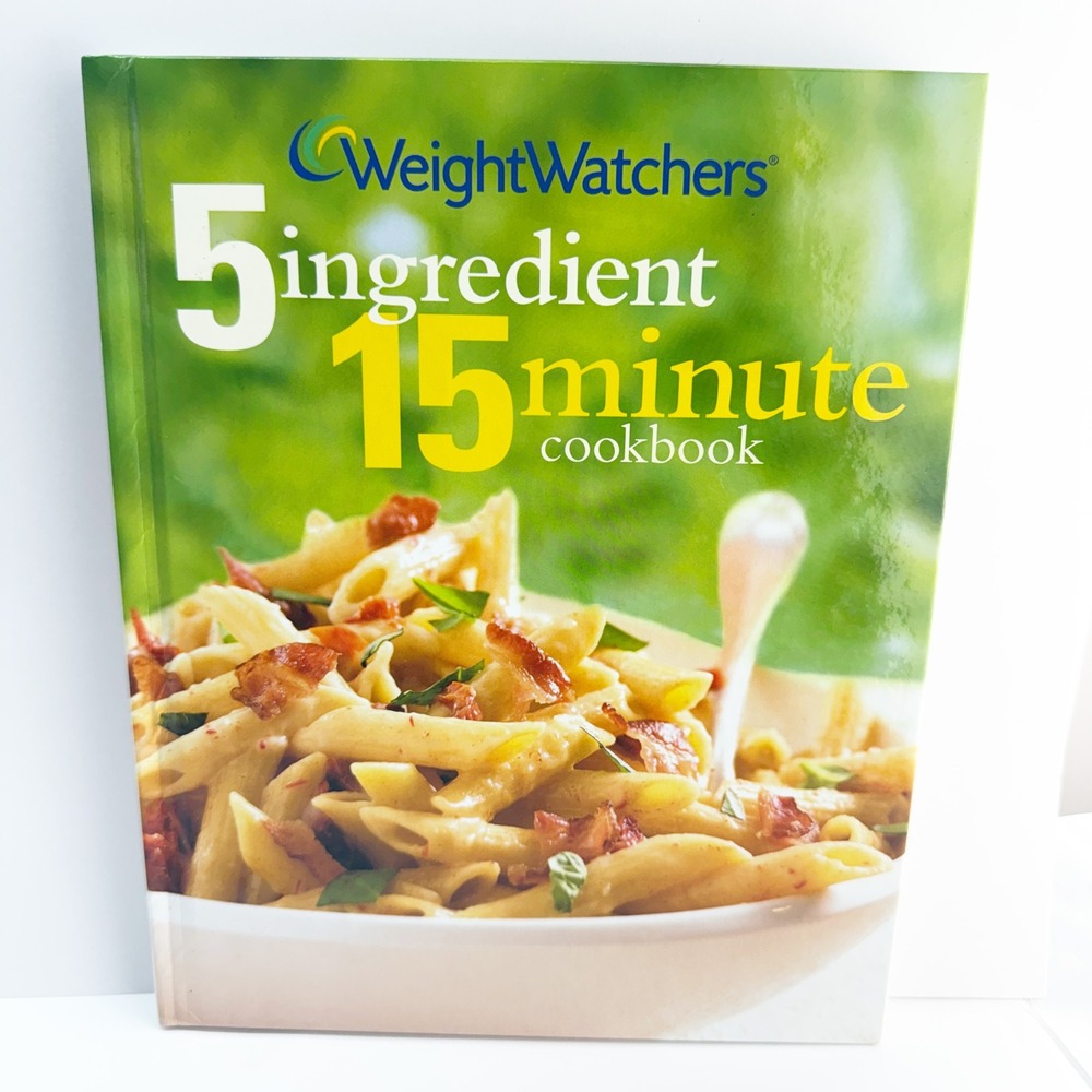 Weight Watchers 5 Ingredient 15 Minute Cookbook 220 Quick Healthy Recipes Softco